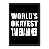 World's Okayest Tax Examiner - Portrait Frame Photo Tile