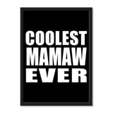 Coolest Mamaw Ever - Portrait Frame Photo Tile