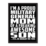I'm A Proud Military General Mom Of A Freaking Awesome Son, He Bought Me This - Portrait Frame Photo Tile