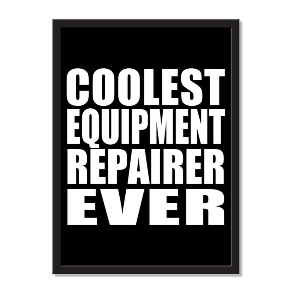 Coolest Equipment Repairer Ever - Portrait Frame Photo Tile