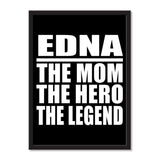 Edna The Mom The Hero The Legend - Portrait Frame Photo Tile