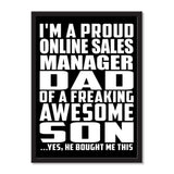 I'm A Proud Online Sales Manager Dad Of A Freaking Awesome Son, He Bought Me This - Portrait Frame Photo Tile
