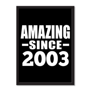 Amazing Since 2003 - Portrait Frame Photo Tile