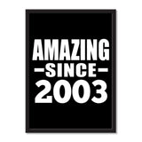 Amazing Since 2003 - Portrait Frame Photo Tile