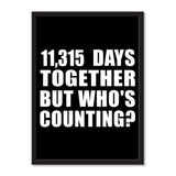 31st Anniversary 11,315 Days Together But Who's Counting - Portrait Frame Photo Tile