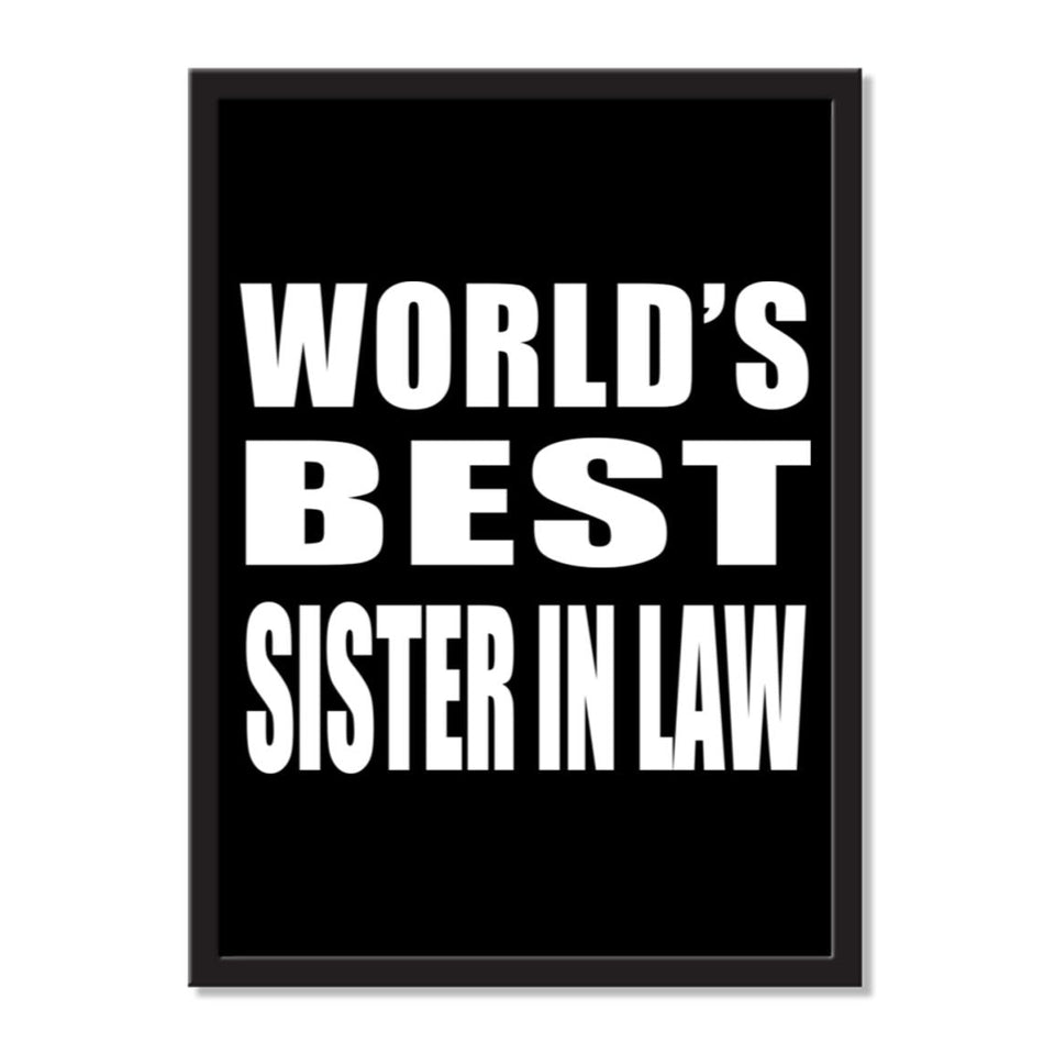 World's Best Sister In Law - Portrait Frame Photo Tile