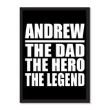 Andrew The Dad The Hero The Legend - Portrait Frame Photo Tile
