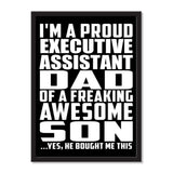 I'm A Proud Executive Assistant Dad Of A Freaking Awesome Son, He Bought Me This - Portrait Frame Photo Tile