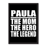 Paula The Mom The Hero The Legend - Portrait Frame Photo Tile