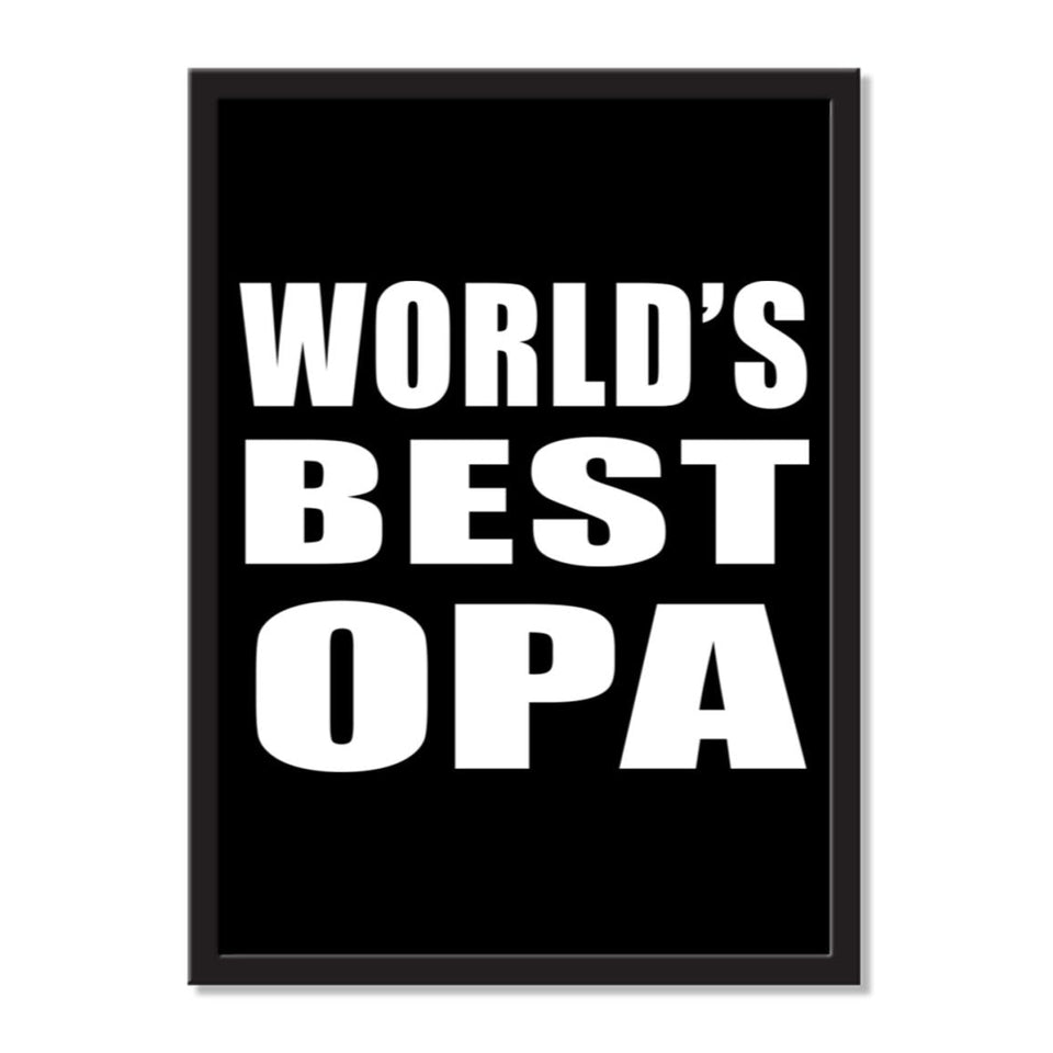 World's Best Opa - Portrait Frame Photo Tile