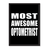 Most Awesome Optometrist - Portrait Frame Photo Tile