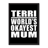 Terri World's Okayest Mum - Portrait Frame Photo Tile