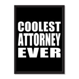 Coolest Attorney Ever - Portrait Frame Photo Tile