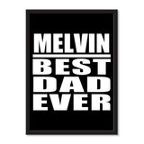 Melvin Best Dad Ever - Portrait Frame Photo Tile