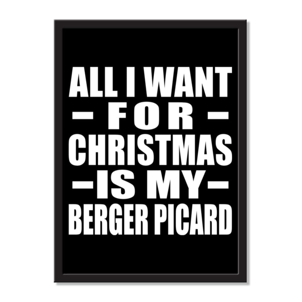 All I Want For Christmas Is My Berger Picard - Portrait Frame Photo Tile