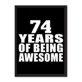74 Years Of Being Awesome - Portrait Frame Photo Tile
