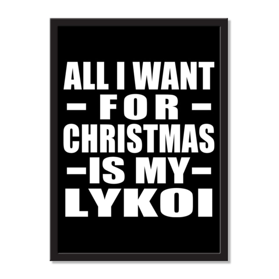 All I Want For Christmas Is My Lykoi - Portrait Frame Photo Tile