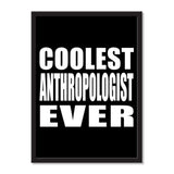 Coolest Anthropologist Ever - Portrait Frame Photo Tile