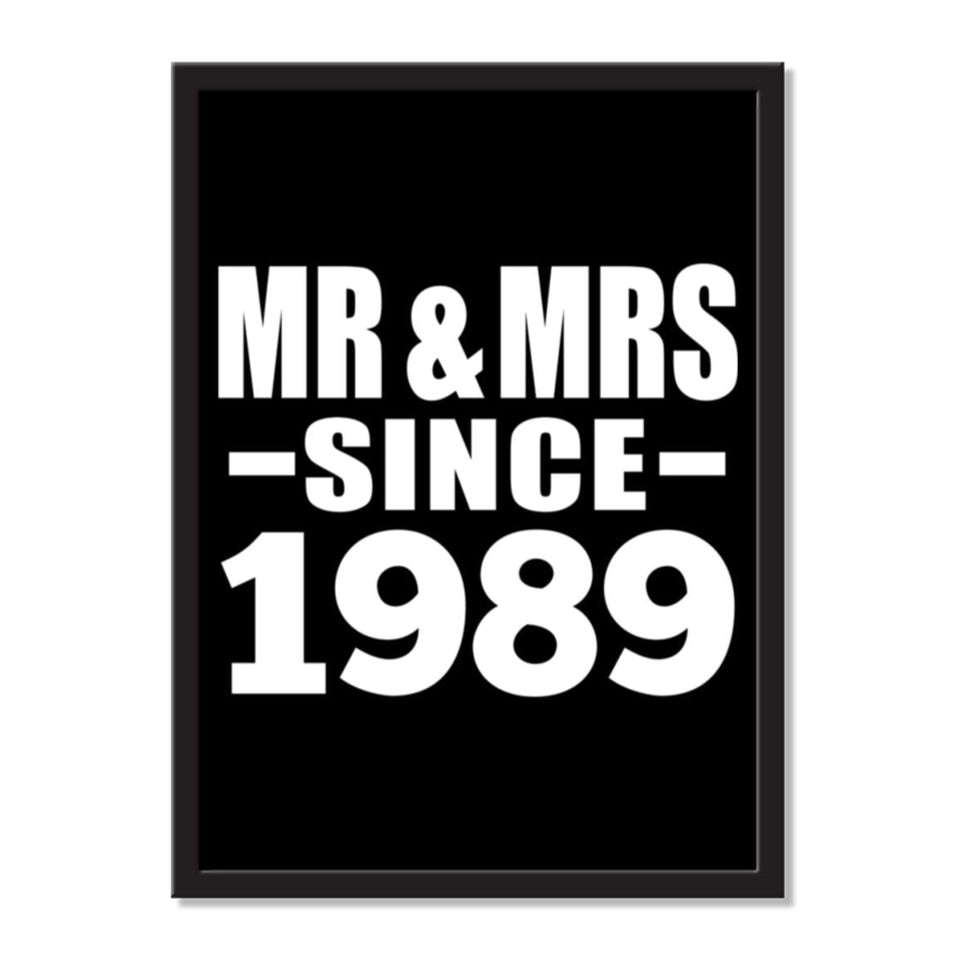 Mr & Mrs Since 1989 - Portrait Frame Photo Tile