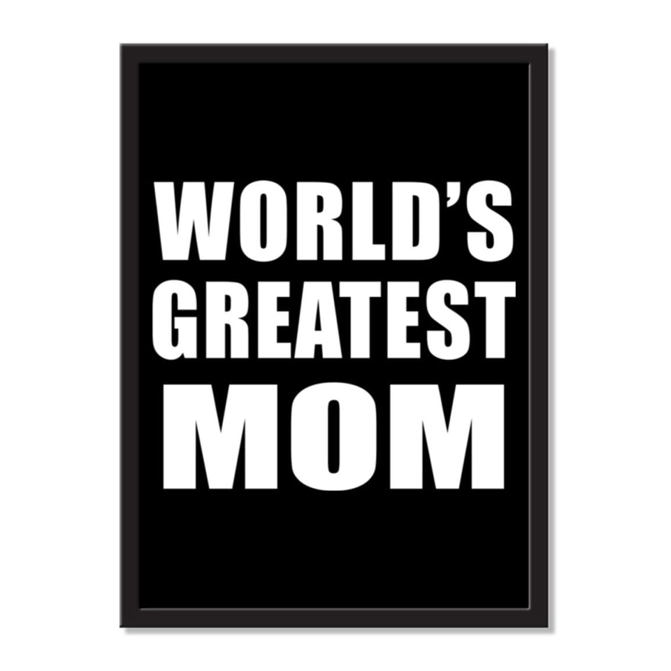 World's Greatest Mom - Portrait Frame Photo Tile