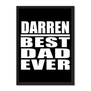 Darren Best Dad Ever - Portrait Frame Photo Tile