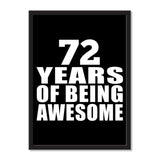 72 Years Of Being Awesome - Portrait Frame Photo Tile