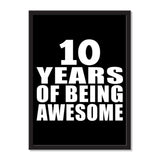 10 Years Of Being Awesome - Portrait Frame Photo Tile