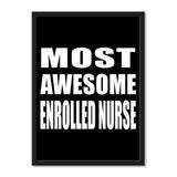 Most Awesome Enrolled Nurse - Portrait Frame Photo Tile