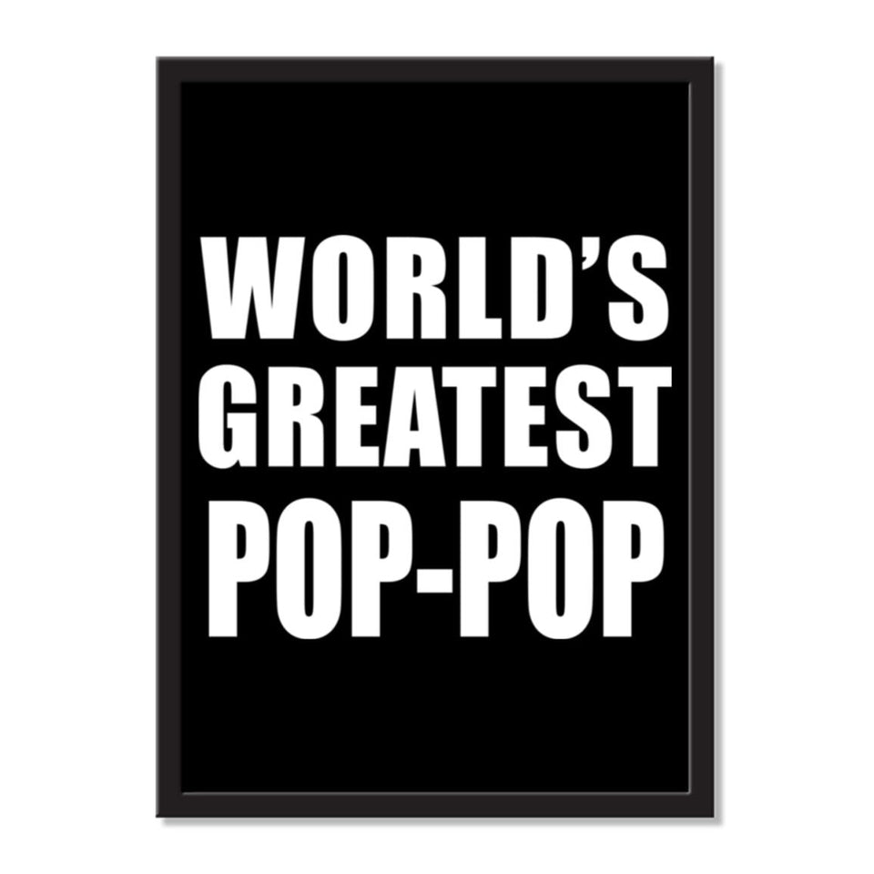 World's Greatest Pop-Pop - Portrait Frame Photo Tile