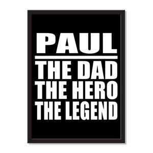 Paul The Dad The Hero The Legend - Portrait Frame Photo Tile