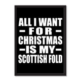 All I Want For Christmas Is My Scottish Fold - Portrait Frame Photo Tile