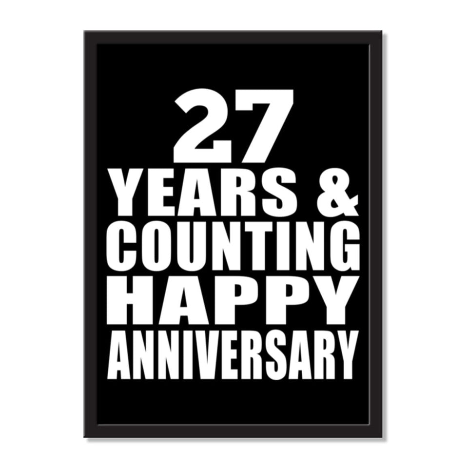 27 Years & Counting Happy Anniversary - Portrait Frame Photo Tile