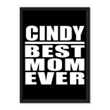 Cindy Best Mom Ever - Portrait Frame Photo Tile