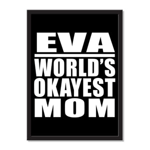 Eva World's Okayest Mom - Portrait Frame Photo Tile