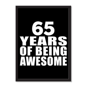 65 Years Of Being Awesome - Portrait Frame Photo Tile