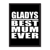 Gladys Best Mum Ever - Portrait Frame Photo Tile