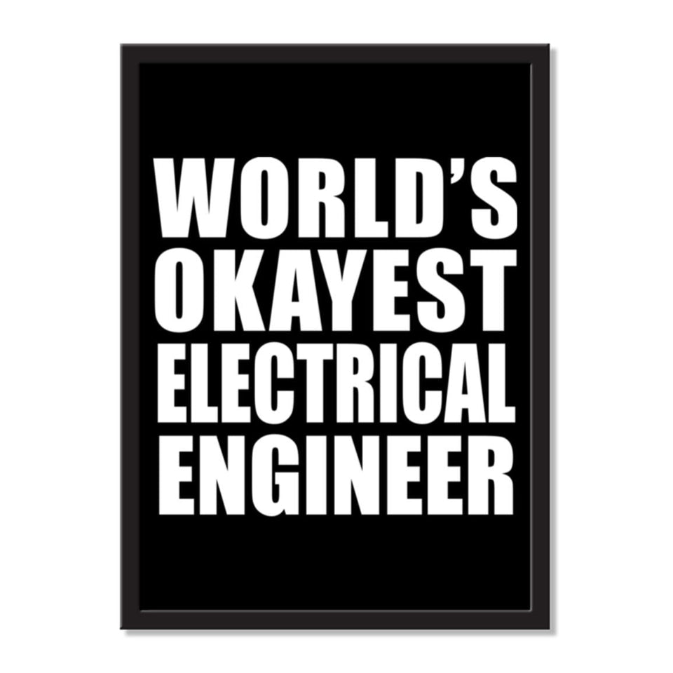 World's Okayest Electrical Engineer - Portrait Frame Photo Tile