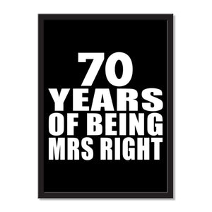 70 Years Of Being Mrs Right - Portrait Frame Photo Tile
