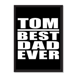 Tom Best Dad Ever - Portrait Frame Photo Tile