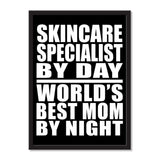 Skincare Specialist By Day World's Best Mom By Night - Portrait Frame Photo Tile