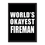 World's Okayest Fireman - Portrait Frame Photo Tile