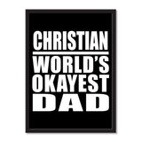 Christian World's Okayest Dad - Portrait Frame Photo Tile