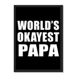 World's Okayest Papa (Grandpa) - Portrait Frame Photo Tile
