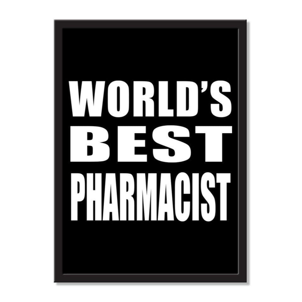 World's Best Pharmacist - Portrait Frame Photo Tile