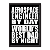 Aerospace Engineer By Day World's Best Dad By Night - Portrait Frame Photo Tile