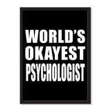 World's Okayest Psychologist - Portrait Frame Photo Tile