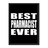 Best Pharmacist Ever - Portrait Frame Photo Tile