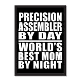 Precision Assembler By Day World's Best Mom By Night - Portrait Frame Photo Tile
