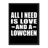 All I Need Is Love And A Lowchen - Portrait Frame Photo Tile
