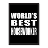 World's Best Houseworker - Portrait Frame Photo Tile